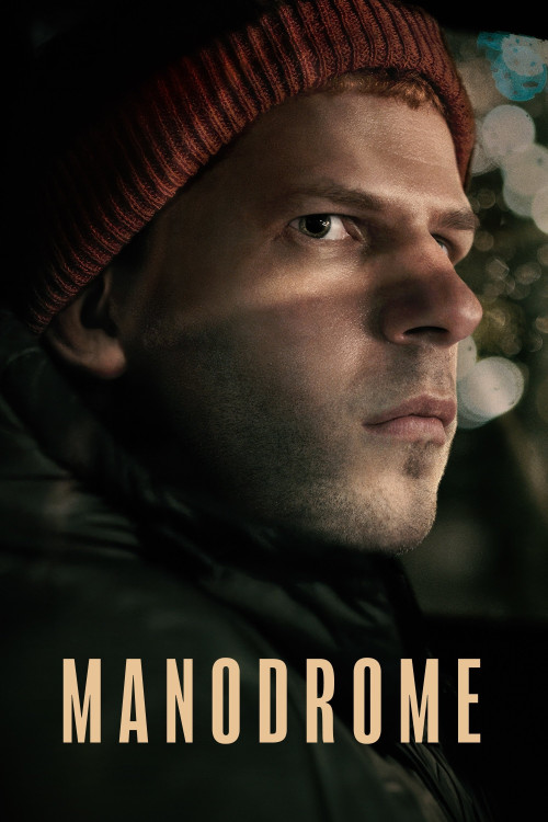 Manodrome (2023) download