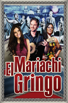 Mariachi Gringo (2012) download