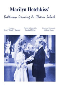 Marilyn Hotchkiss' Ballroom Dancing and Charm School (1990) download