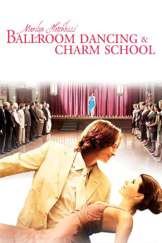 Marilyn Hotchkiss' Ballroom Dancing & Charm School (2005) download