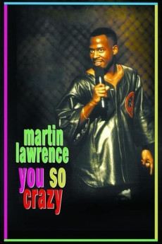 Martin Lawrence: You So Crazy (1994) download
