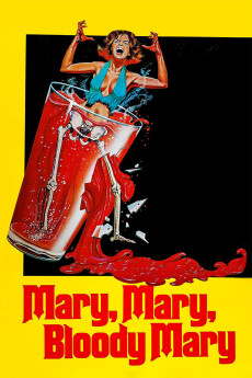 Mary, Mary, Bloody Mary (1975) download