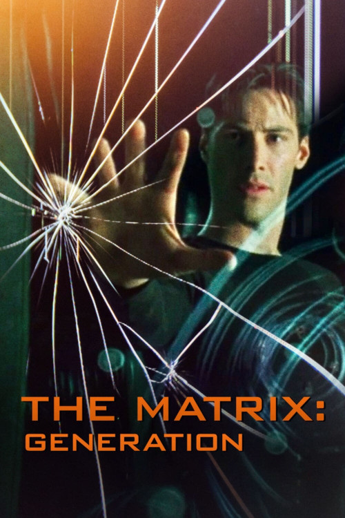 Matrix: Generation (2024) download