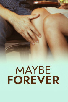 Maybe Forever (2024) download