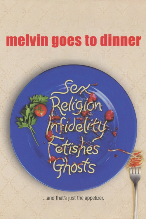 Melvin Goes to Dinner (2003) download