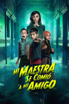 Mi maestra se comió a mi amigo (2023) download