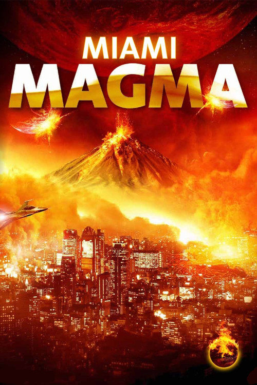 Miami Magma (2011) download