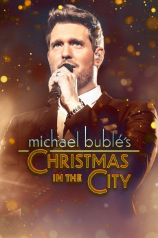 Michael Buble's Christmas in the City (2021) download