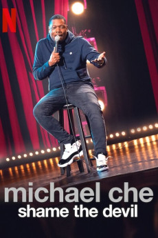 Michael Che: Shame the Devil (2021) download
