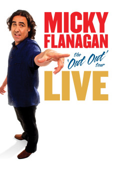 Micky Flanagan: Live - The Out Out Tour (2011) download