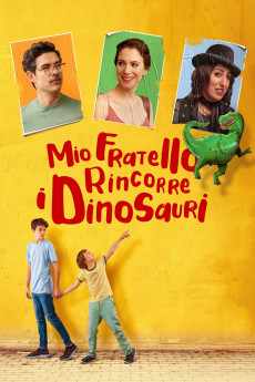 Mio fratello rincorre i dinosauri (2019) download