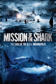 Mission of the Shark: The Saga of the U.S.S. Indianapolis (1991) download