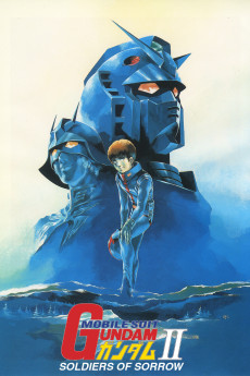 Mobile Suit Gundam II: Soldiers of Sorrow (1981) download