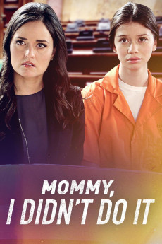 Mommy, I Didn't Do It (2017) download