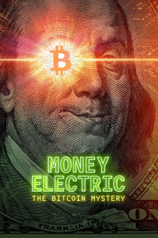 Money Electric: The Bitcoin Mystery (2024) download
