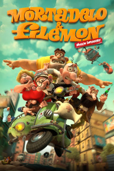 Mortadelo and Filemon: Mission Implausible (2014) download