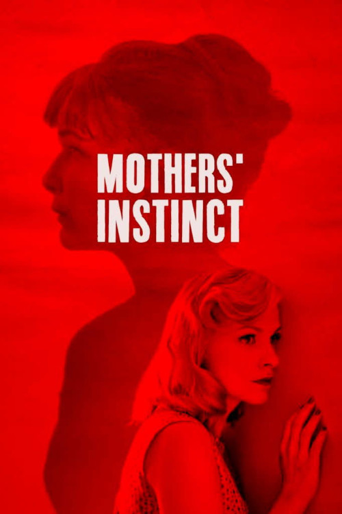 Mothers' Instinct (2018) download