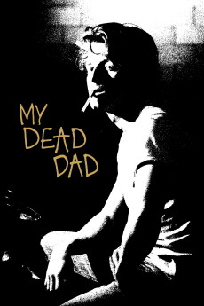 My Dead Dad (2021) download