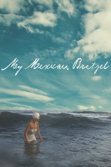 My Mexican Bretzel (2019) download