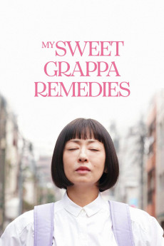 My Sweet Grappa Remedies (2019) download