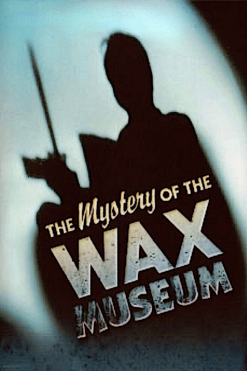 Mystery of the Wax Museum (1933) download