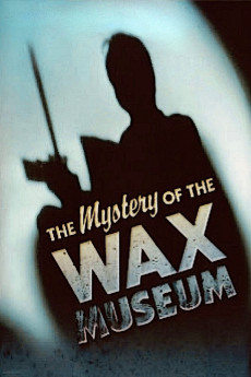Mystery of the Wax Museum (1933) download