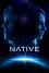 Native (2016) download