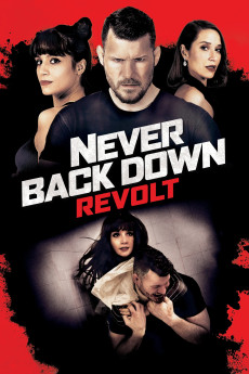 Never Back Down: Revolt (2021) download