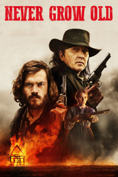 Never Grow Old (2019) download