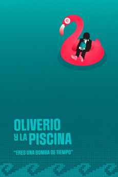 Oliverio y la piscina (2021) download