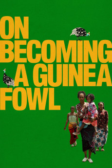 On Becoming a Guinea Fowl (2024) download