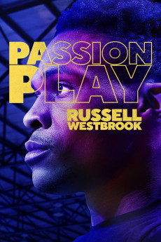 Passion Play: Russell Westbrook (2021) download