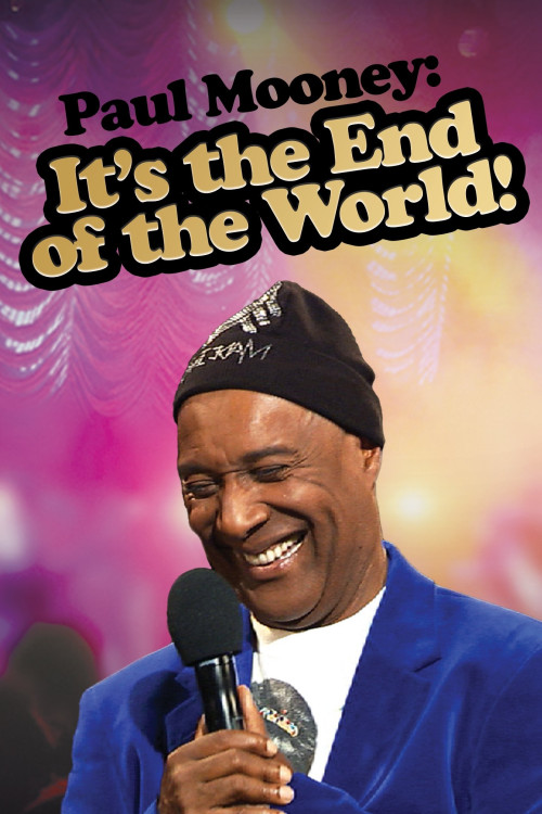 Paul Mooney: It's the End of the World (2010) download