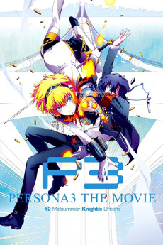 Persona3 the Movie #2 Midsummer Knight's Dream (2014) download