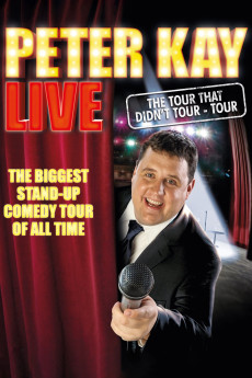 Peter Kay: The Tour That Didn't Tour Tour (2011) download