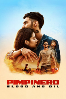 Pimpinero: Blood and Oil (2024) download