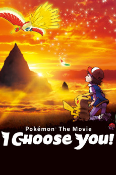 Pokémon the Movie: I Choose You! (2017) download