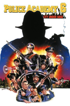 Police Academy 6: City Under Siege (1989) download