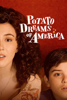 Potato Dreams of America (2021) download