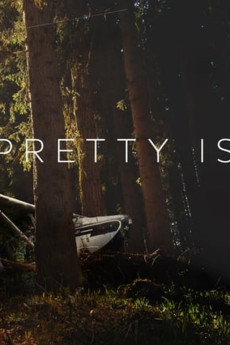 Pretty Is (2017) download