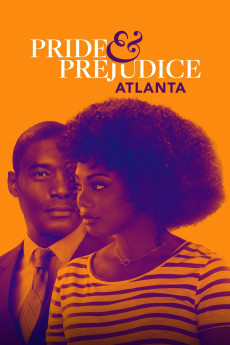 Pride & Prejudice: Atlanta (2019) download