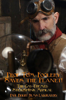Prof Tom Foolery Saves the Planet! (2017) download