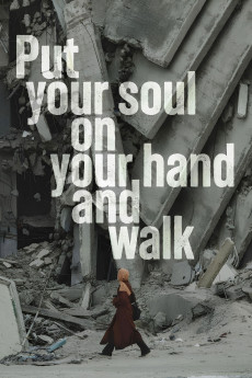 Put Your Soul on Your Hand and Walk (2025) download