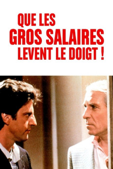 Que les gros salaires lèvent le doigt! (1982) download