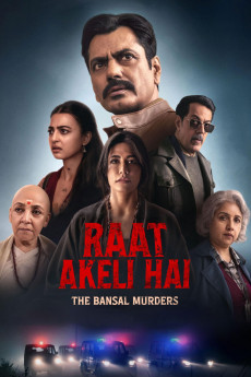 Raat Akeli Hai: The Bansal Murders (2025) download