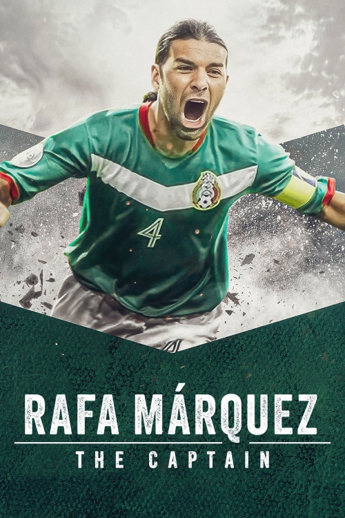 Rafa Márquez: El Capitán (2024) download