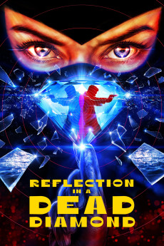 Reflection in a Dead Diamond (2025) download