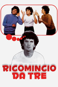 Ricomincio da tre (1981) download