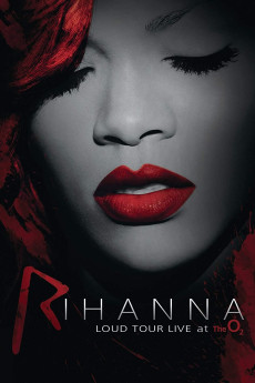 Rihanna: Loud Tour Live at the O2 (2012) download