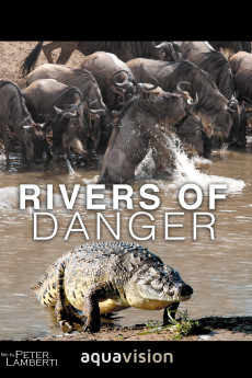 Rivers of Danger (2004) download